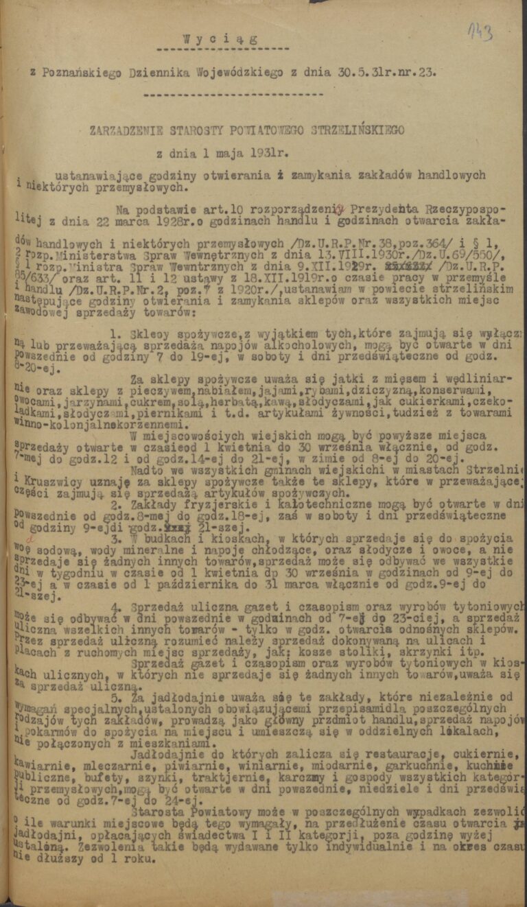 Zarządzenia starosty powiatowego strzelińskiego z dnia 1 maja 1931 r. ustanawiające godziny otwierania i zamykania zakładów handlowych i niektórych przemysłowych (wyciąg z Poznańskiego Dziennika Wojewódzkiego), 1931 rok