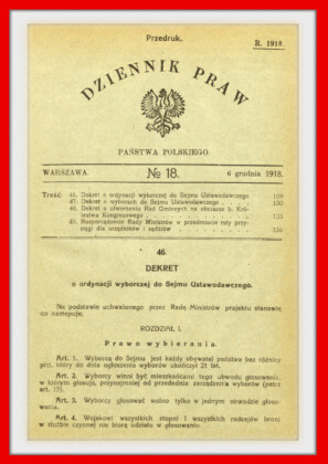 Ordynacja wyborcza do Sejmu Ustawodawczego z 28 listopada 1918 roku Ordynacja wyborcza do Sejmu Ustawodawczego z 28 listopada 1918 roku