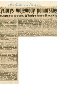 Życiorys wojewody pomorskiego Życiorys wojewody pomorskiego byłego ministra spraw wewnętrznych Władysława Raczkiewicza - wycinek prasowy